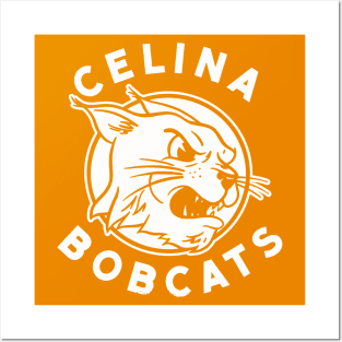 Let's Go Bobcats! - Celina High School Posters and Art